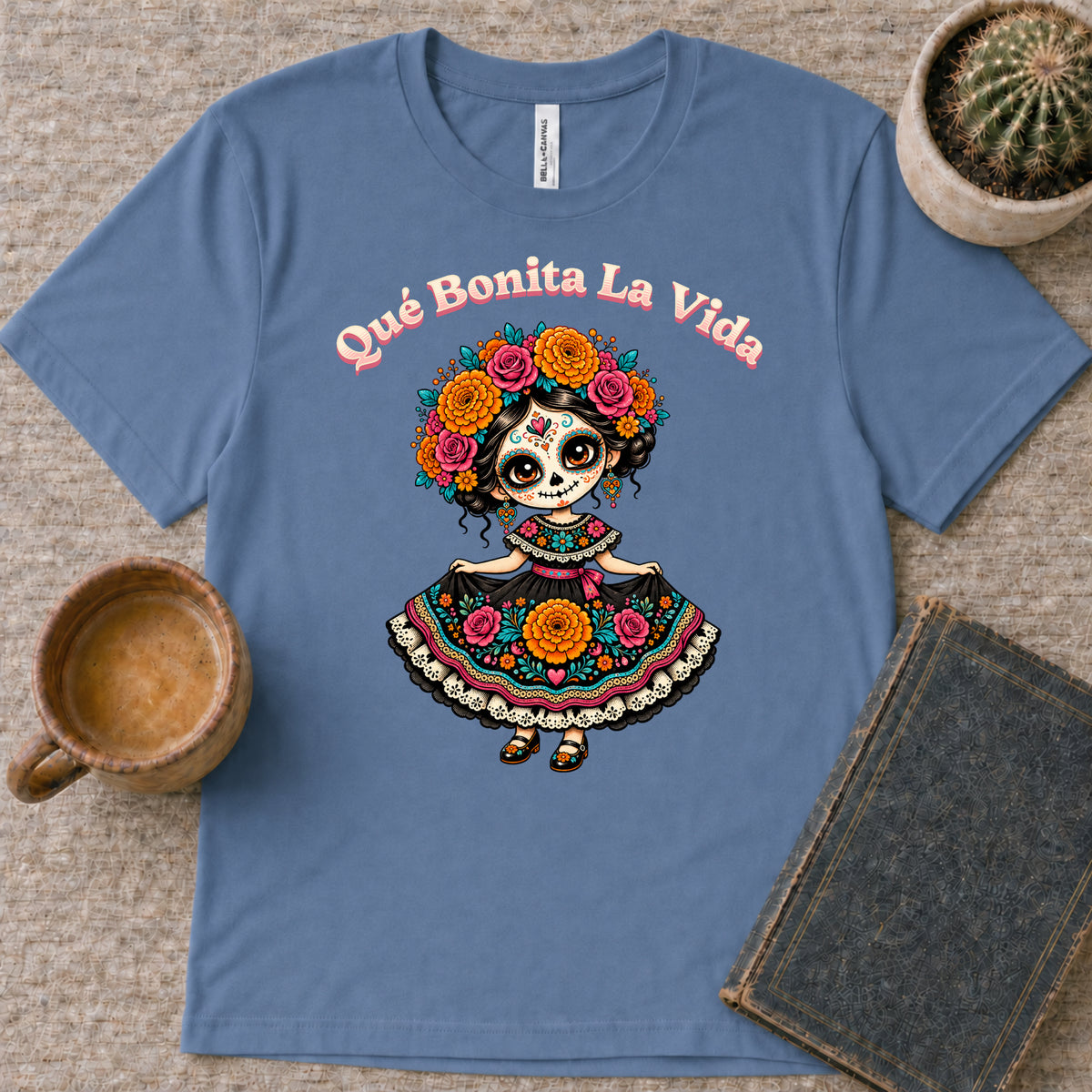 Que Bonita La Vida Tee