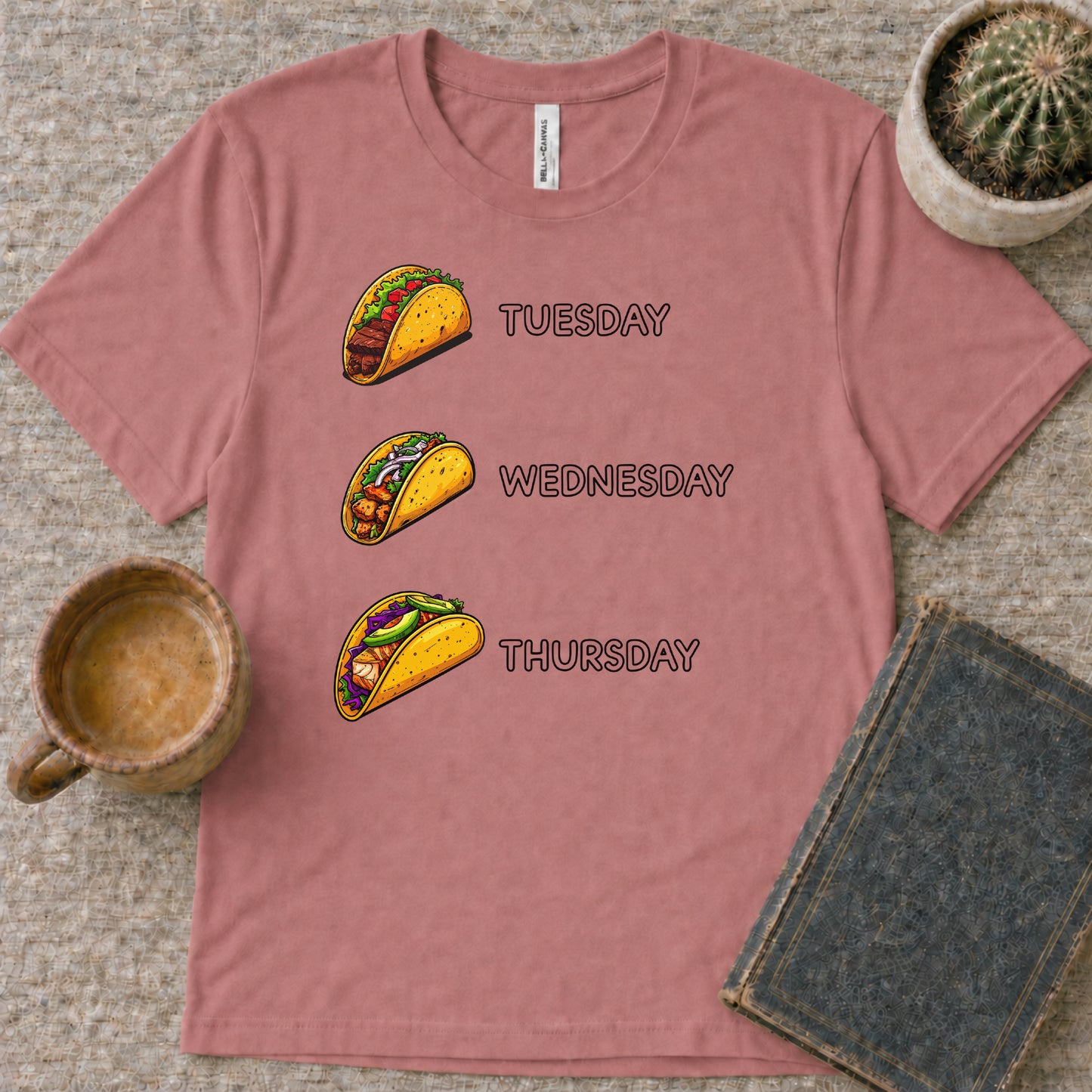 Tacos Everyday Tee